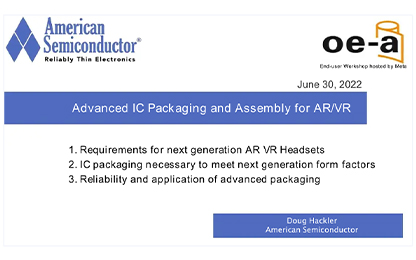 Advanced IC Packaging & Assembly for AR/VR