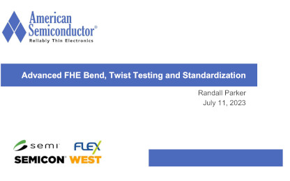 Advanced FHE Bend, Twist Testing and Standardization